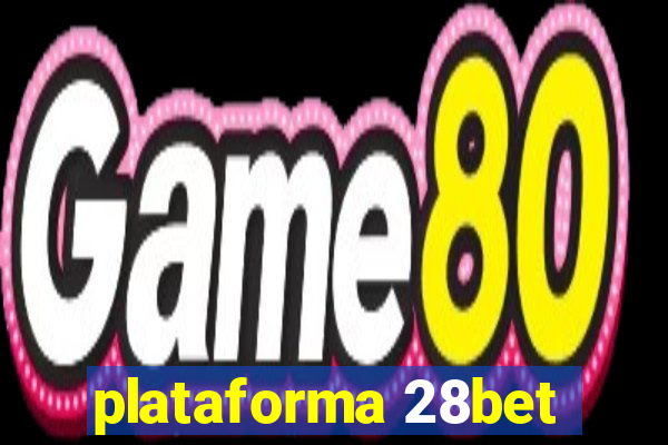 plataforma 28bet