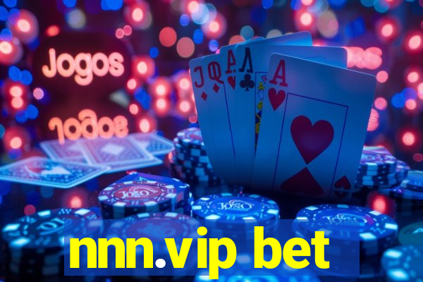 nnn.vip bet