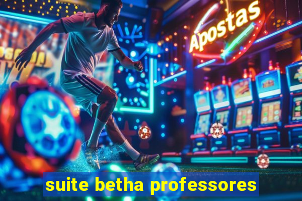 suite betha professores