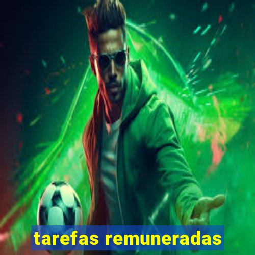 tarefas remuneradas