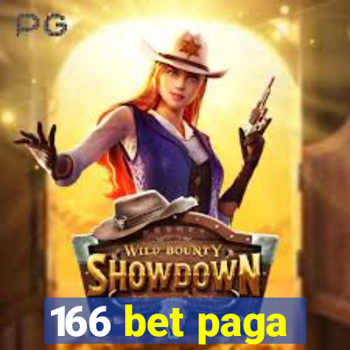 166 bet paga