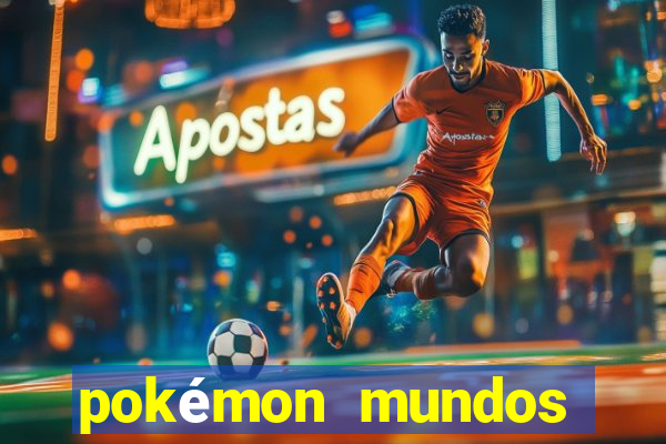 pokémon mundos elementais download