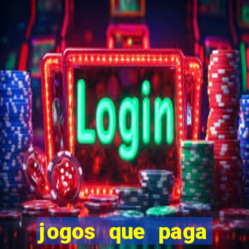 jogos que paga dinheiro de verdade no pix