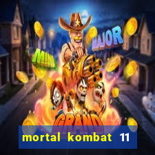 mortal kombat 11 apk mobile