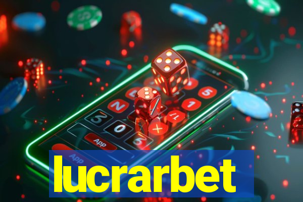 lucrarbet