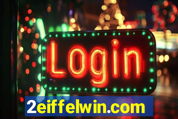 2eiffelwin.com