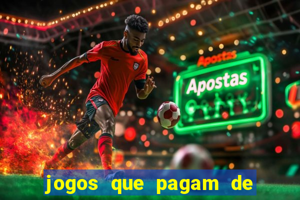 jogos que pagam de verdade sem precisar depositar