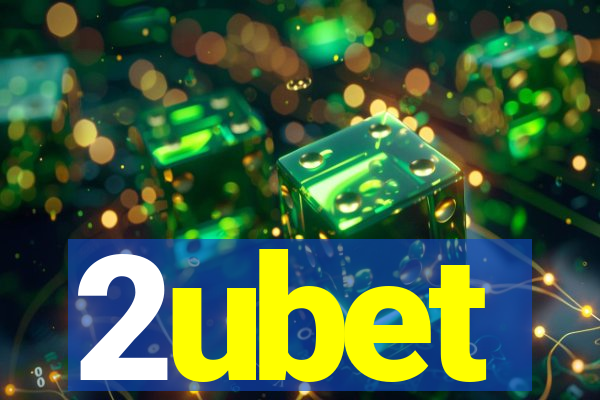 2ubet