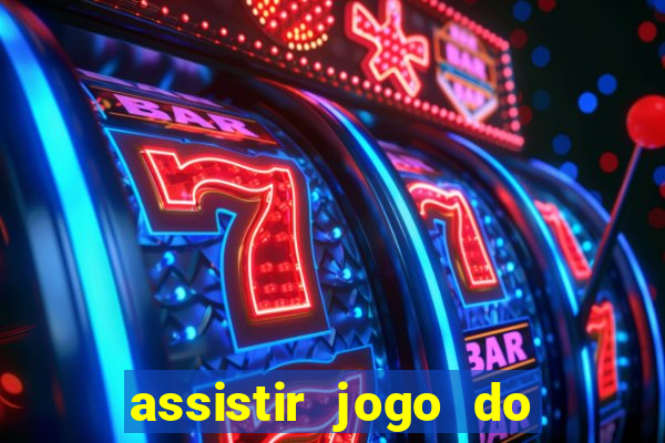 assistir jogo do flamengo ao vivo no multicanais