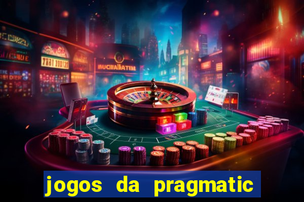 jogos da pragmatic play que mais pagam