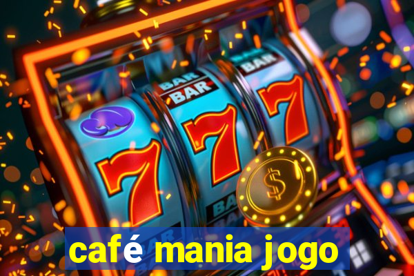 café mania jogo