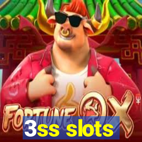 3ss slots