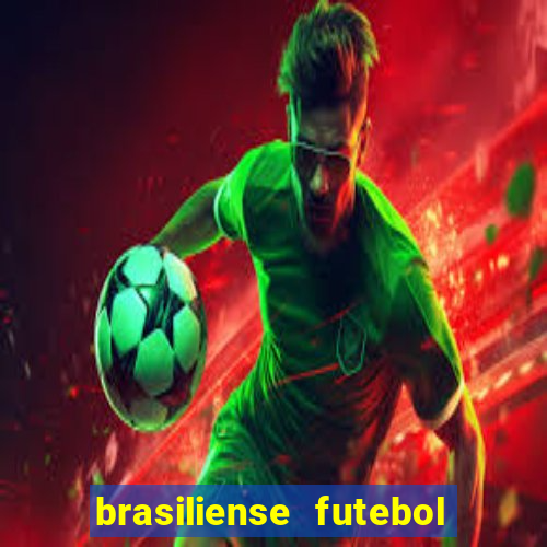 brasiliense futebol clube maior de 18