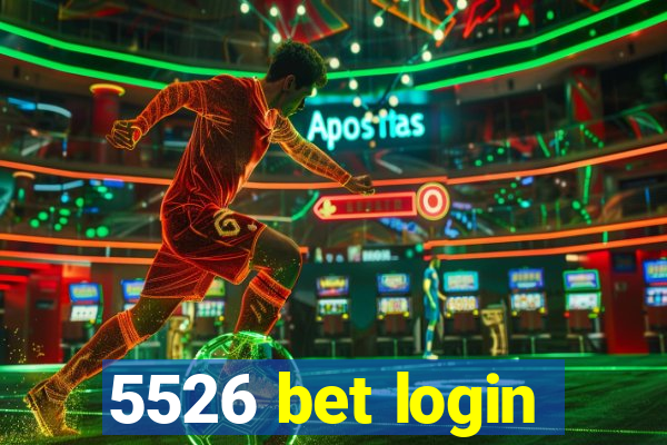 5526 bet login