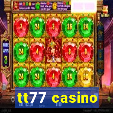 tt77 casino