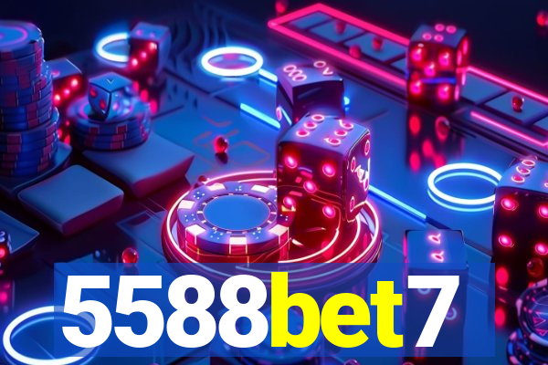 5588bet7