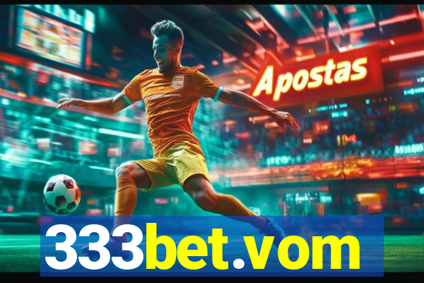 333bet.vom