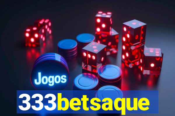 333betsaque