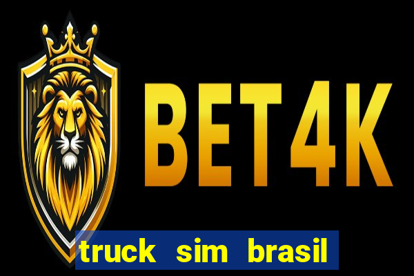 truck sim brasil dinheiro infinito