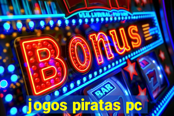 jogos piratas pc