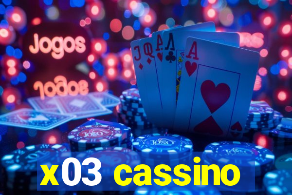 x03 cassino