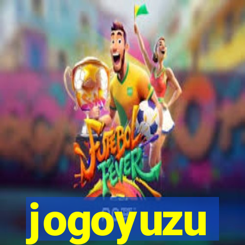 jogoyuzu