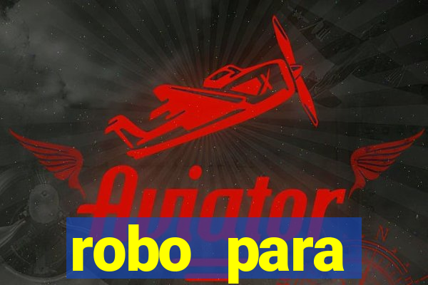 robo para plataforma de jogos