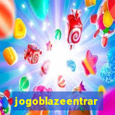 jogoblazeentrar