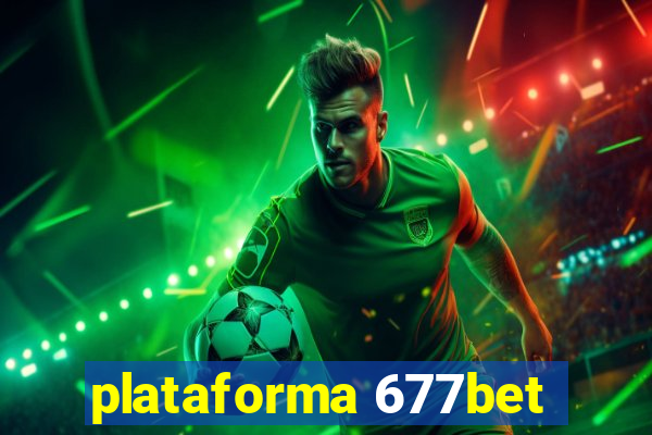 plataforma 677bet