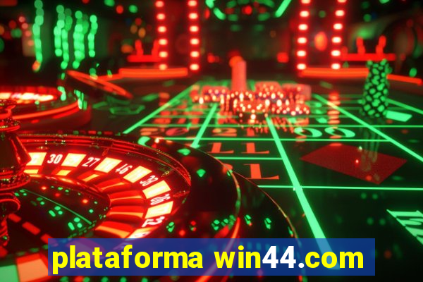 plataforma win44.com