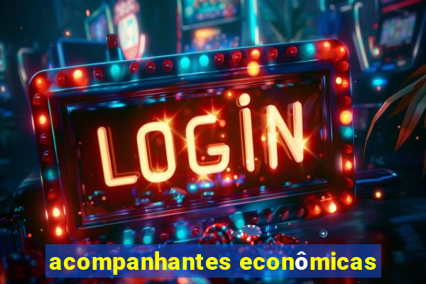 acompanhantes econômicas