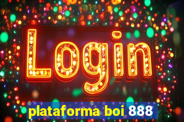 plataforma boi 888