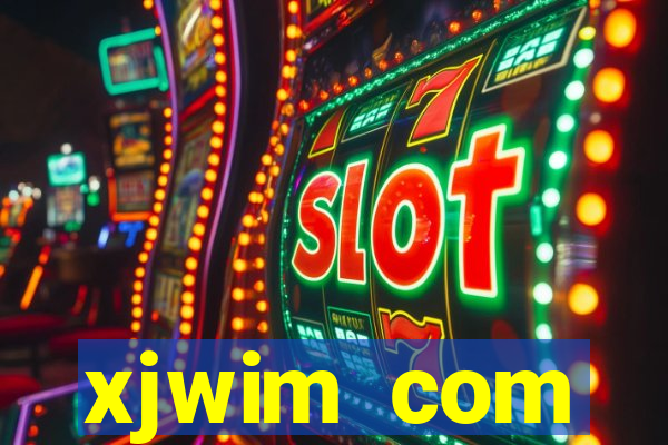 xjwim com plataforma login