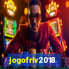 jogofriv2018