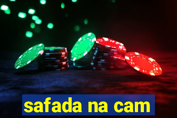 safada na cam