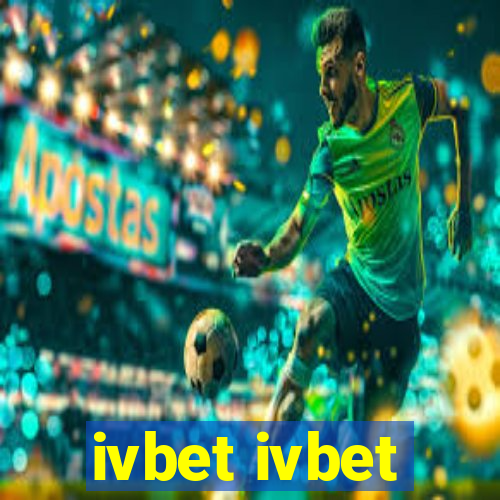 ivbet ivbet