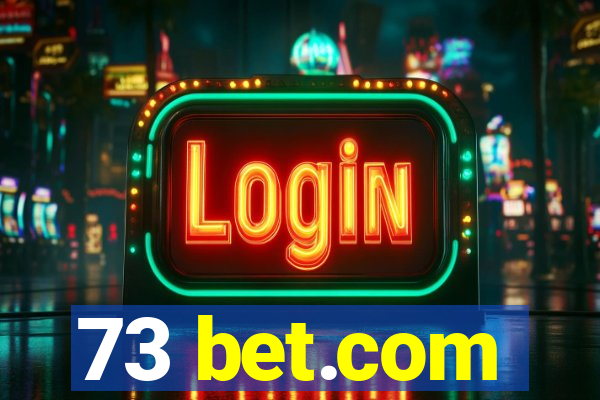 73 bet.com