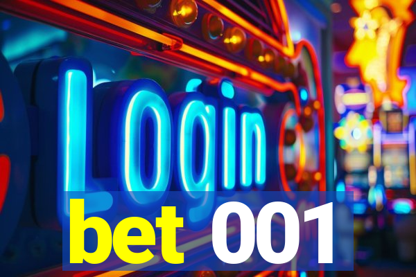 bet 001