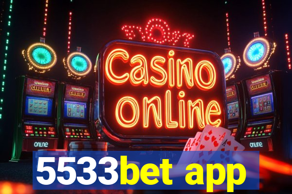 5533bet app