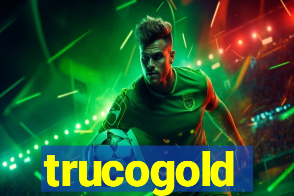 trucogold