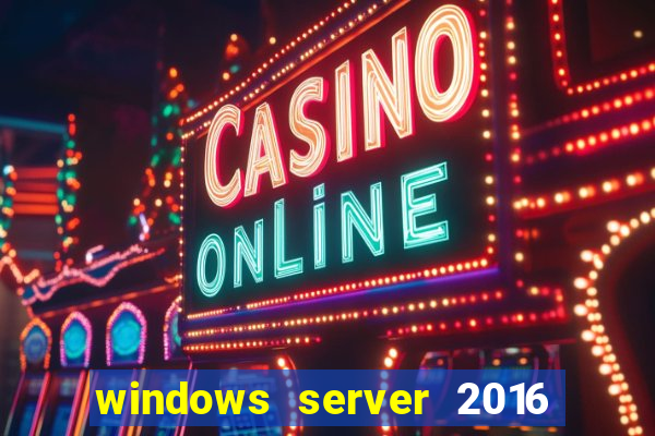 windows server 2016 download iso pt-br