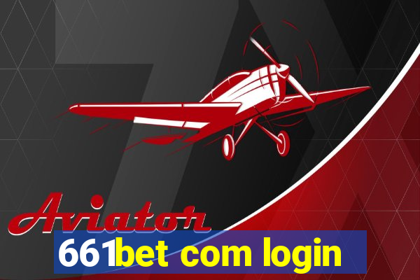 661bet com login