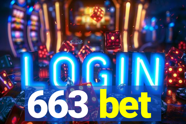 663 bet