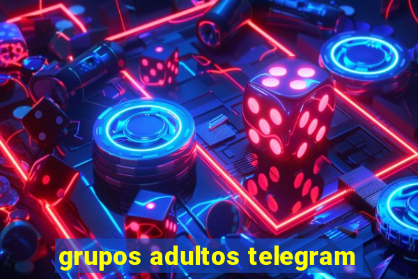 grupos adultos telegram