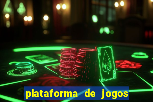 plataforma de jogos para ganhar dinheiro de verdade