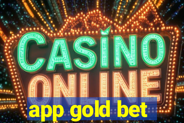 app gold bet