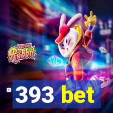 393 bet