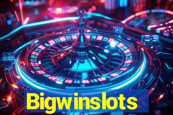 Bigwinslots