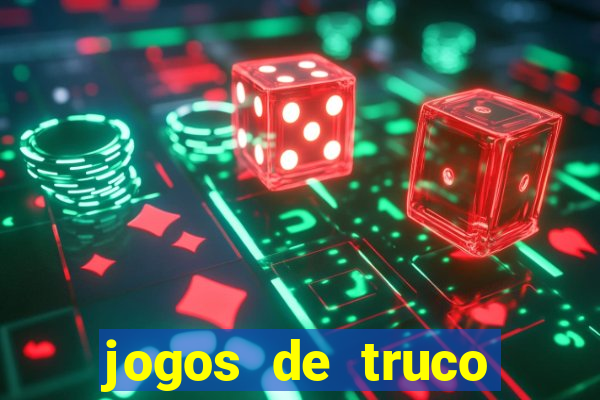 jogos de truco valendo dinheiro