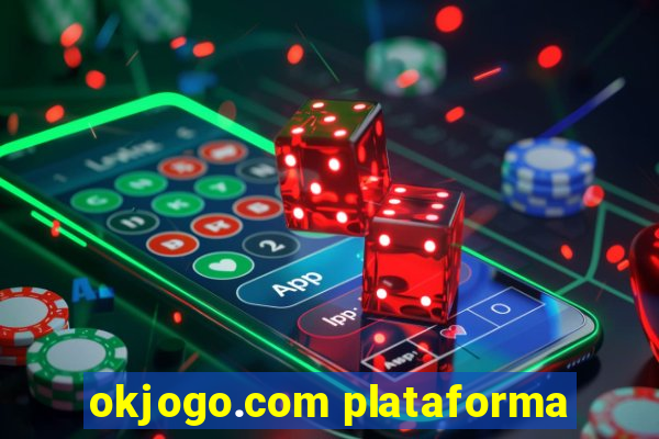 okjogo.com plataforma